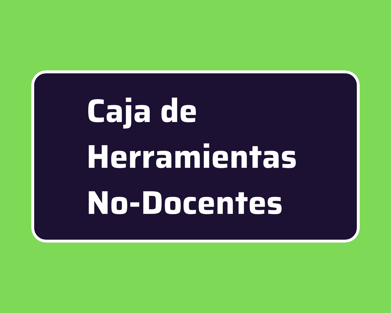 Herramientas no docentes